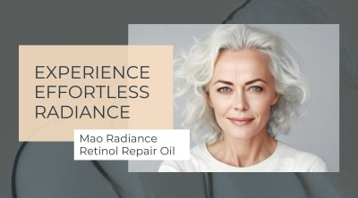 Experience Effortless Radiance: Introducing Mao Radiance's Retinol Repair Oil for Youthful Skin Overnight