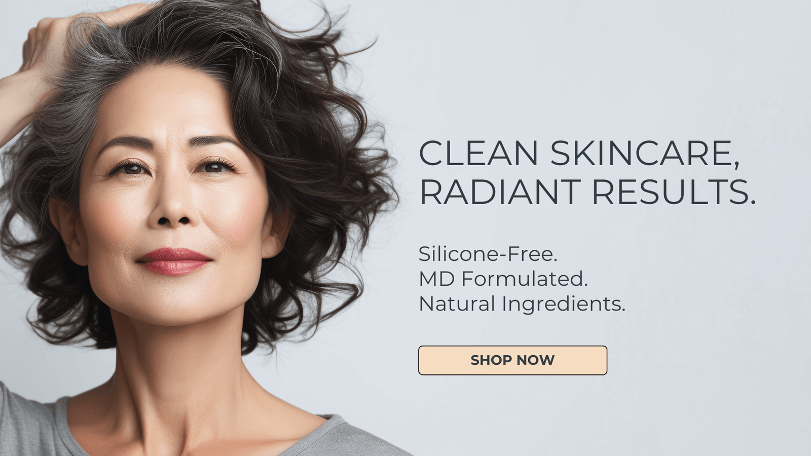 Woman with styled hair against a light gray background with skincare product text.